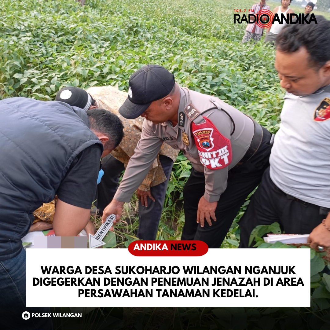 Warga Wilangan Nganjuk Digegerkan Dengan Penemuan Jenazah Di Area